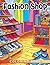 Fashion Shop Coloring Book by Brenda Richards