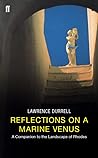 Reflections on a Marine Venus: A Companion to the Landscape of Rhodes