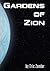 Gardens of Zion: The Island...