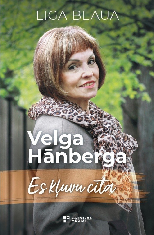 Velga Hānberga. Es kļuvu cita (Hardcover)