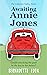 Awaiting Annie Jones