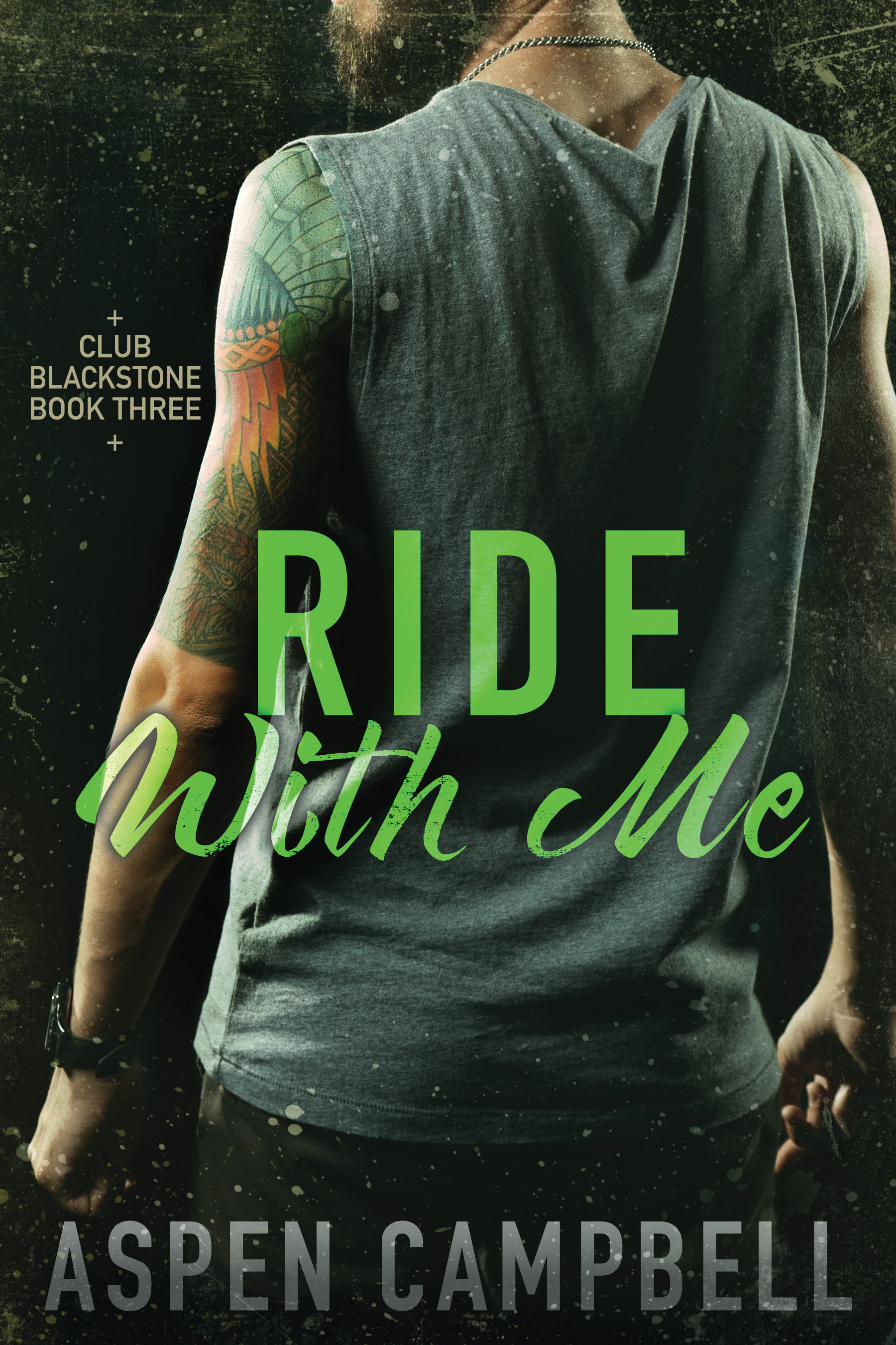 Ride With Me (Club Blackstone Book 3)
