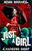 Just A Girl