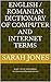 English / Romanian Dictionary of Computer and Internet Terms: Angol / román számítógépes és internetes kifejezések szótára (WordsRUs Bilingual Dictionaries)