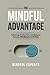 The Mindful Advantage: Achi...