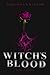 Witch's Blood Omnibus Editi...