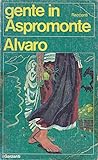 Gente in Aspromonte