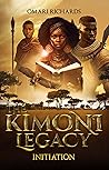 Book cover for The Kimoni Legacy: Initiation