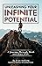Unleashing Your Infinite Potential by Brian McGinty