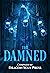 The Damned by J.E. Feldman