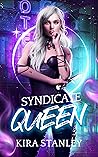 Syndicate Queen