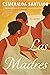 Las madres by Esmeralda Santiago
