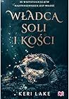 Władca soli i kości