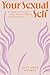 Your Sexual Self by Lucy-Anne Holmes