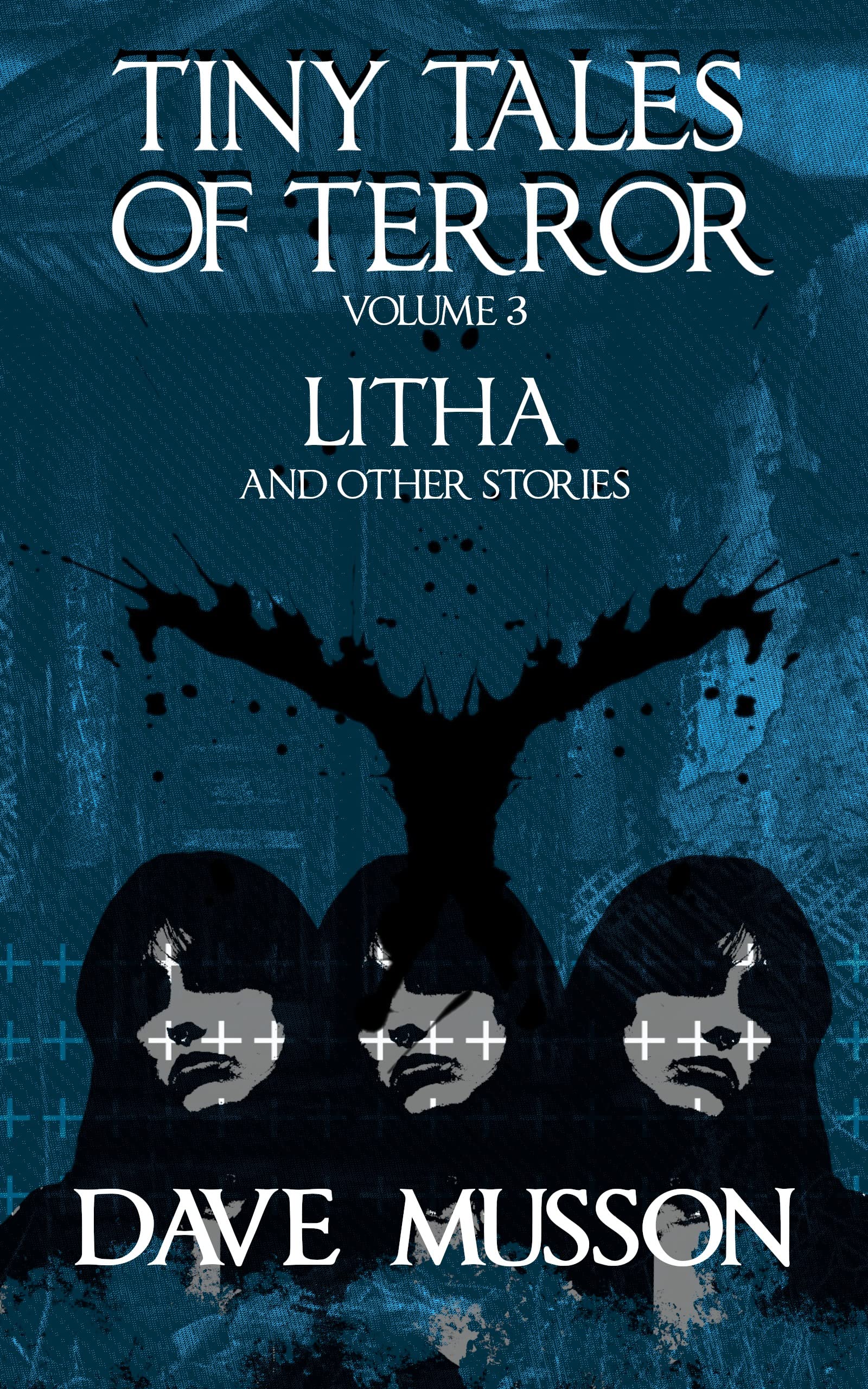 Tiny Tales of Terror, Volume 3: Litha & Other Stories (Kindle Edition)