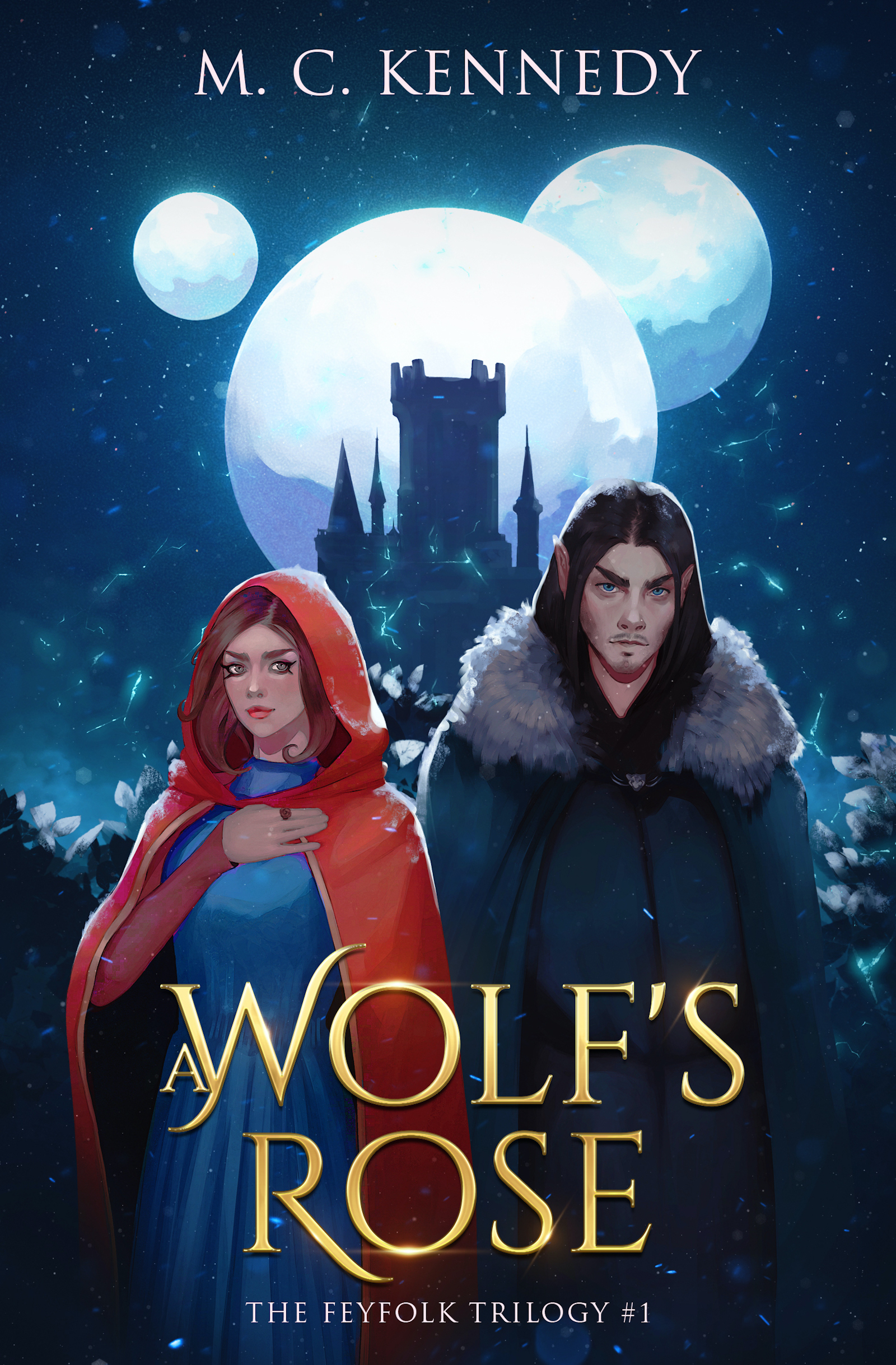 A Wolf's Rose (The Feyfolk Trilogy #1)