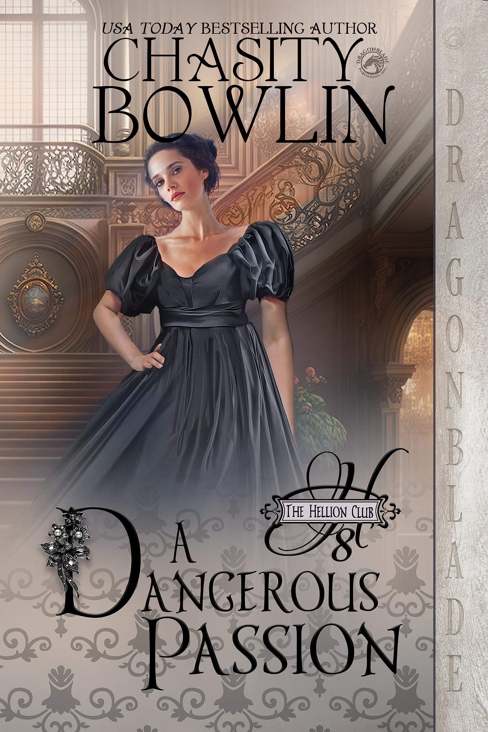 A Dangerous Passion (The Hellion Club #8)