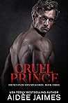 Cruel Prince (The Seven Deadly Sinacores #3)