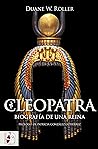 Cleopatra: Biogra...