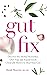 Gut Fix: Discover the herba...