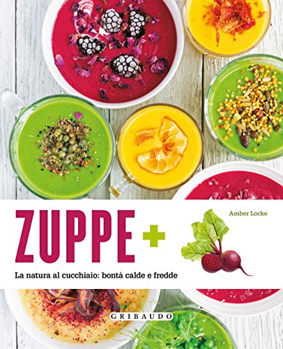 Zuppe +... (Paperback)