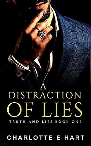 A Distraction of Lies (Truth And Lies, #1)