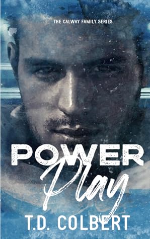 Power Play (The Calway Family, #1)
