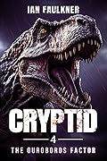 Cryptid 4: The Ouroboros Factor