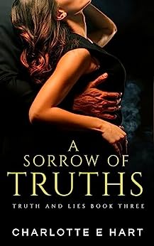 A Sorrow of Truths (Truth And Lies, #3)