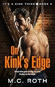 On Kink's Edge