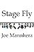 Stage Fly (Jake Rivers Adve...