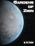 Gardens of Zion by Arin Burt