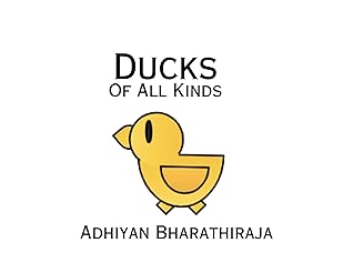 Ducks: Of All Kinds