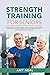 Strength Training For Senio...