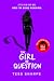 The Girl in Question