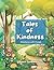Tales of Kindness: Adventur...