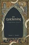 The Quickening (O...