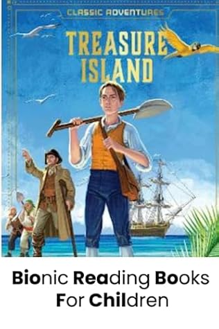 bionic reading books for kids : Treasure Island: For people with ADHD