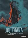 Louisiana - farvet af blod - Den samlede udgave by Léa Chretien