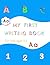My First Writing Book for A...