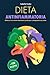 Dieta Antinfiammatoria: Raf...