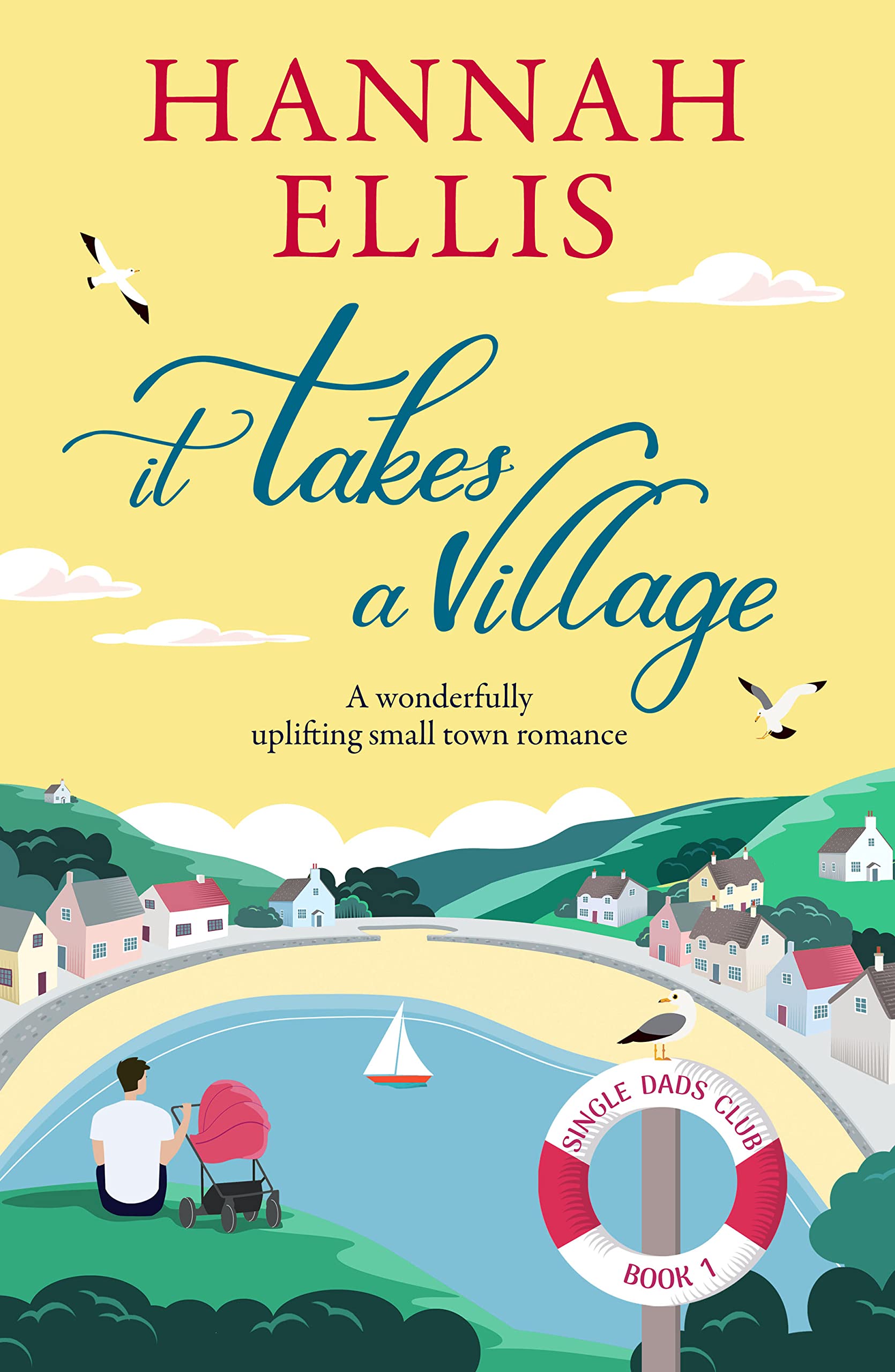 It Takes a Village (Single Dads Club #1)