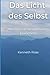 DAS LICHT DES SELBST: Memoi...