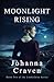 Moonlight Rising by Johanna Craven
