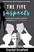 The Five Suspects: a multi-...