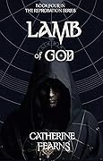 Lamb of God: A Supernatural Thriller