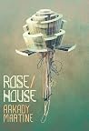Rose/House