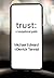 Trust: A Navigational Guide