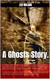 A Ghosts Story