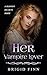 Her Vampire Lover (Bloody H...